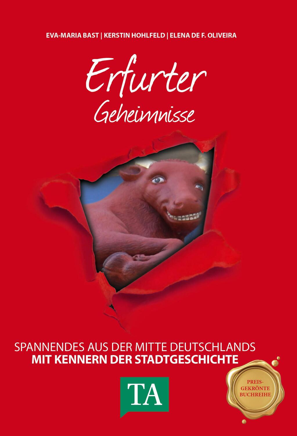 Cover: 9783946581499 | Erfurter Geheimnisse | Spannendes aus der Mitte Deutschlands | Buch