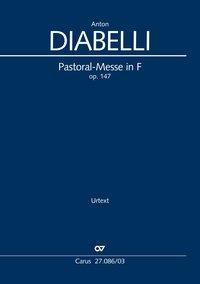 Cover: 9790007188023 | Pastoral-Messe in F (Klavierauszug) | op. 147 - Urtex | Anton Diabelli