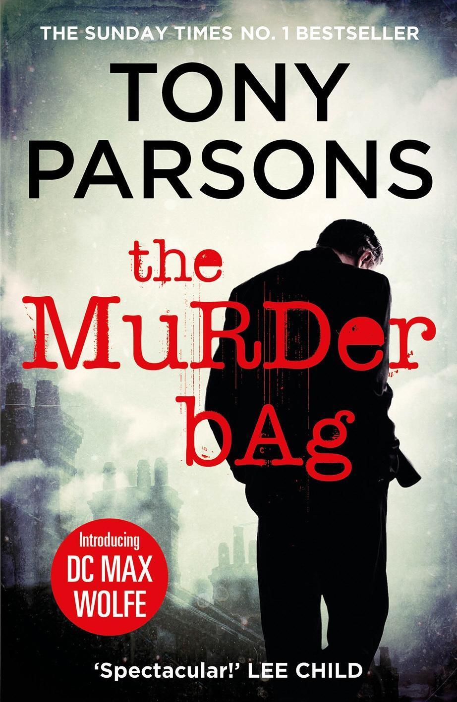 Cover: 9780099591054 | The Murder Bag | Tony Parsons | Taschenbuch | Kartoniert / Broschiert