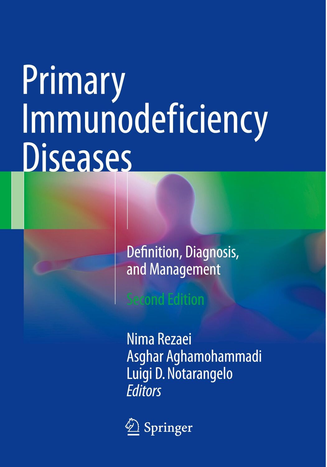 Cover: 9783662570937 | Primary Immunodeficiency Diseases | Nima Rezaei (u. a.) | Taschenbuch