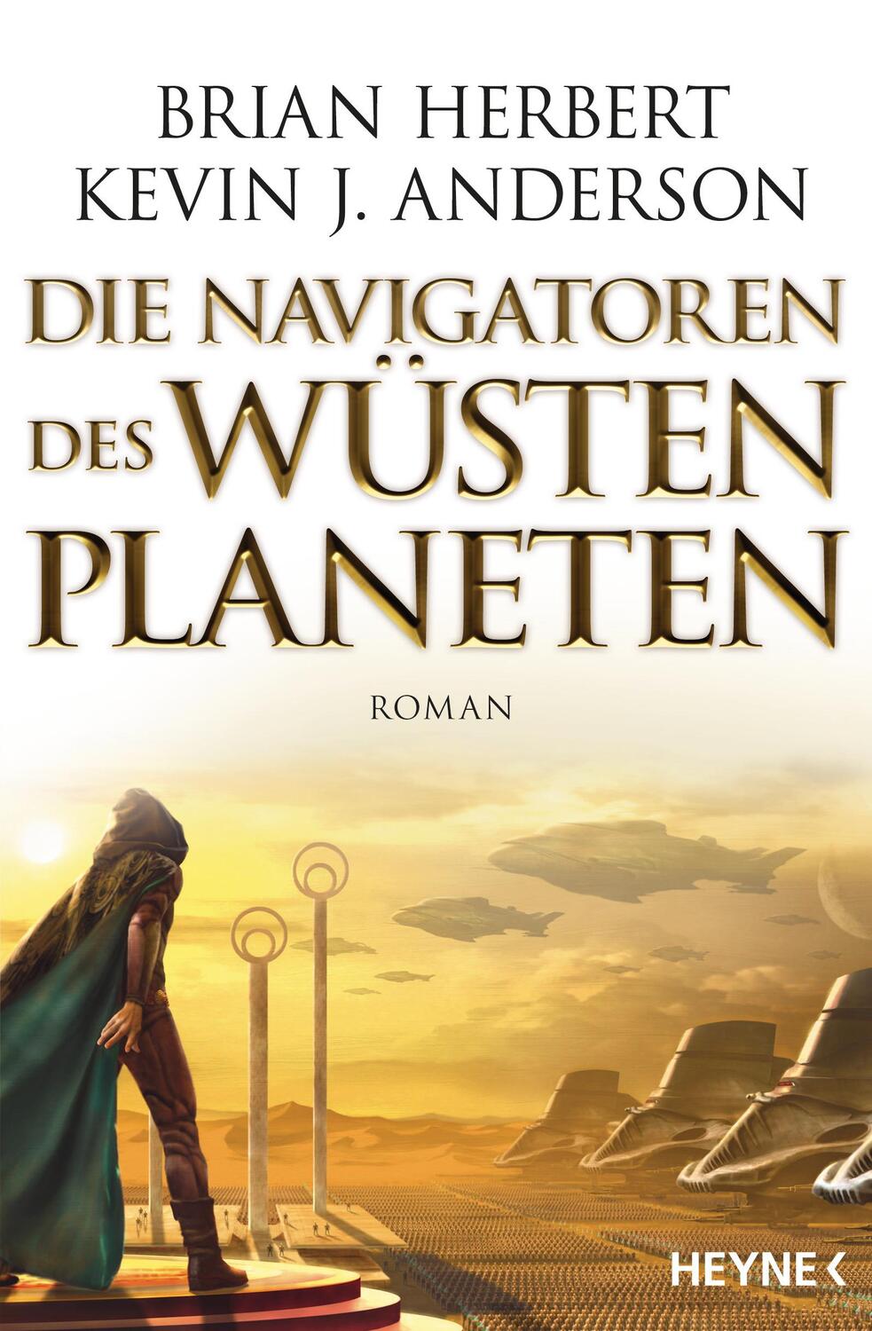 Cover: 9783453318595 | Die Navigatoren des Wüstenplaneten | Brian Herbert (u. a.) | Buch