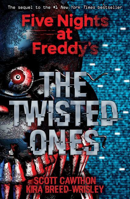 Cover: 9781338139303 | Five Nights at Freddy's 02: The Twisted Ones | Scott Cawthon (u. a.)