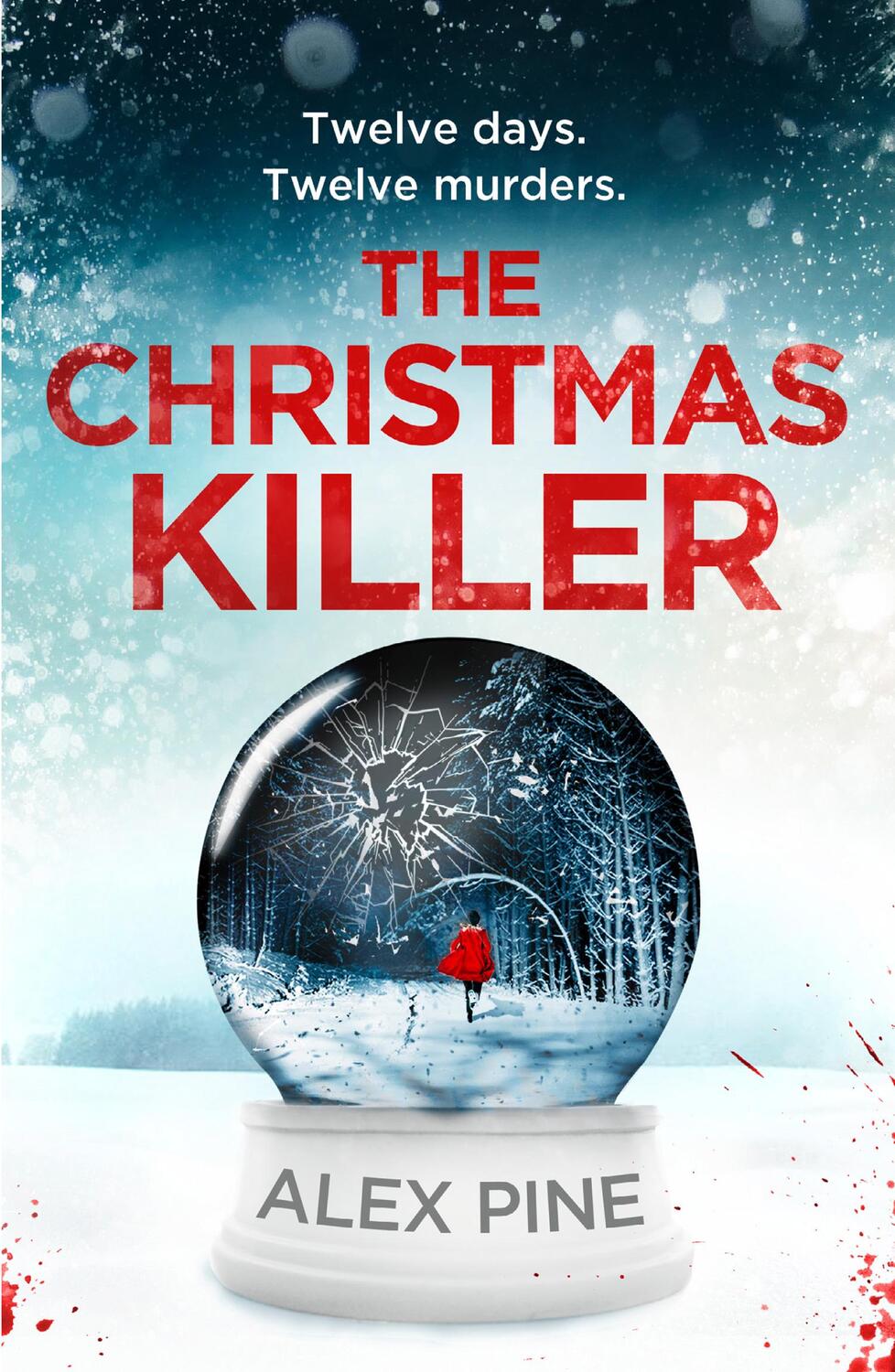 Cover: 9780008402648 | The Christmas Killer | Alex Pine | Taschenbuch | 2020