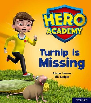 Cover: 9780198416074 | Hero Academy: Oxford Level 3, Yellow Book Band: Turnip is Missing