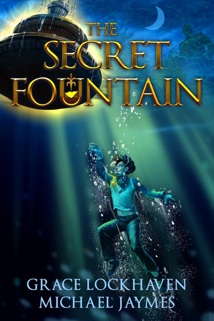 Cover: 9781947744974 | The Secret Fountain | Grace Lockhaven (u. a.) | Taschenbuch | Englisch