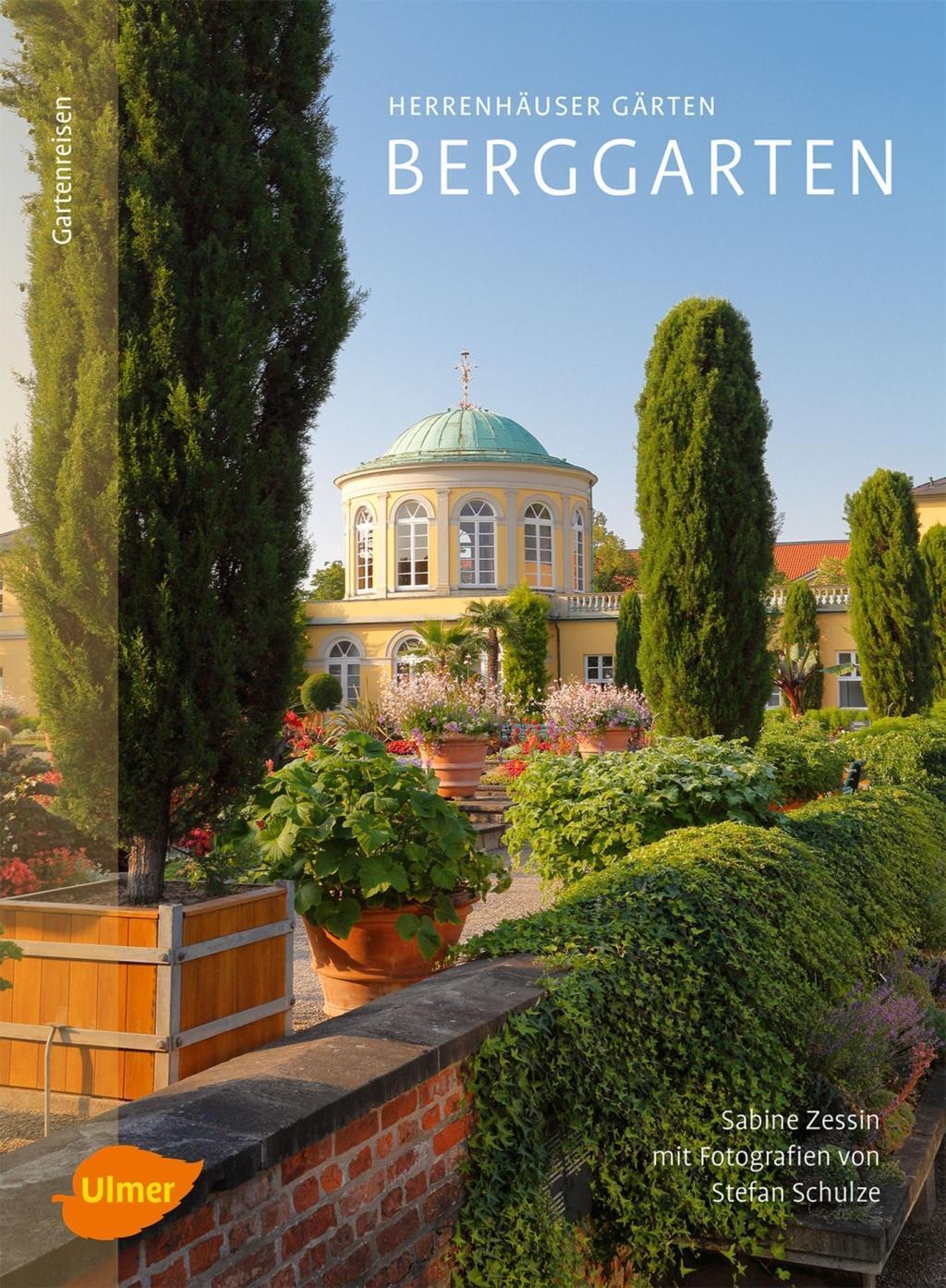 Cover: 9783800112692 | Herrenhäuser Gärten: Berggarten | Sabine Zessin | Buch | Deutsch