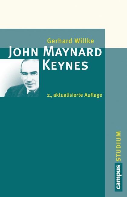 Cover: 9783593396026 | John Maynard Keynes | Gerhard Willke | Taschenbuch | 167 S. | Deutsch