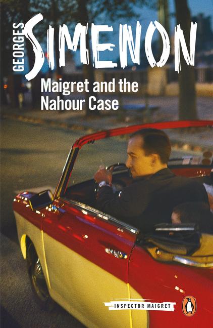 Cover: 9780241304150 | Maigret and the Nahour Case | Inspector Maigret #65 | Georges Simenon