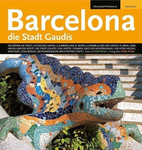 Cover: 9788484783183 | Barcelona die Stadt Gaudis | Llàtzer Moix | Taschenbuch | Deutsch