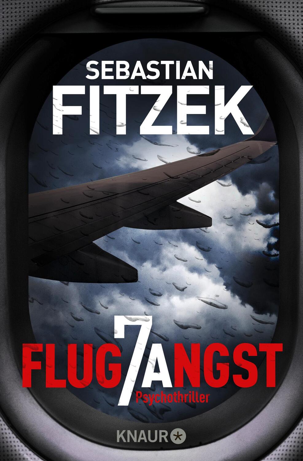 Cover: 9783426510193 | Flugangst 7A | Psychothriller | Sebastian Fitzek | Taschenbuch | 2019