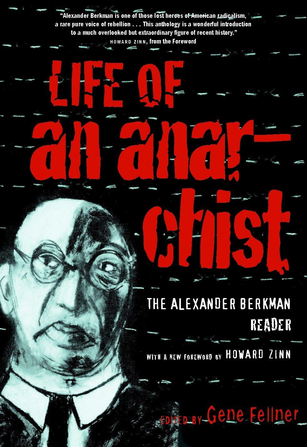 Cover: 9781583226629 | Life of an Anarchist | The Alexander Berkman Reader | Berkman | Buch