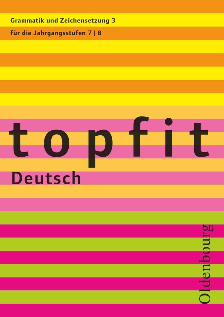 Cover: 9783637004351 | topfit Deutsch Grammatik und Zeichensetzung 3 | Taschenbuch | Deutsch