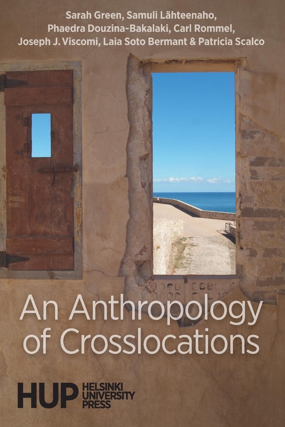 Cover: 9789523691001 | An Anthropology of Crosslocations | Samuli Lähteenaho | Taschenbuch