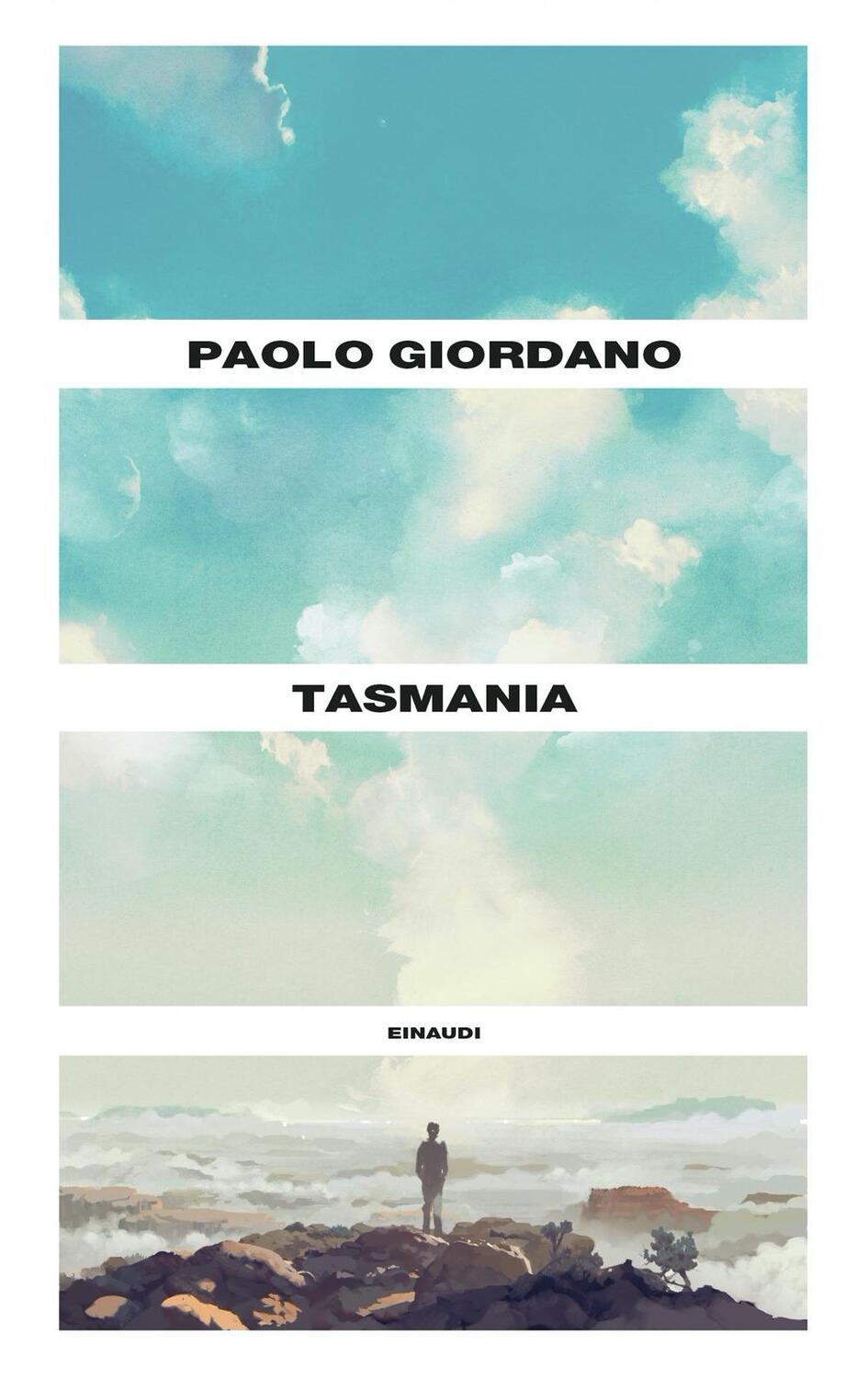 Cover: 9788806257200 | Tasmania | Paolo Giordano | Taschenbuch | Italienisch | 2022 | EINAUDI