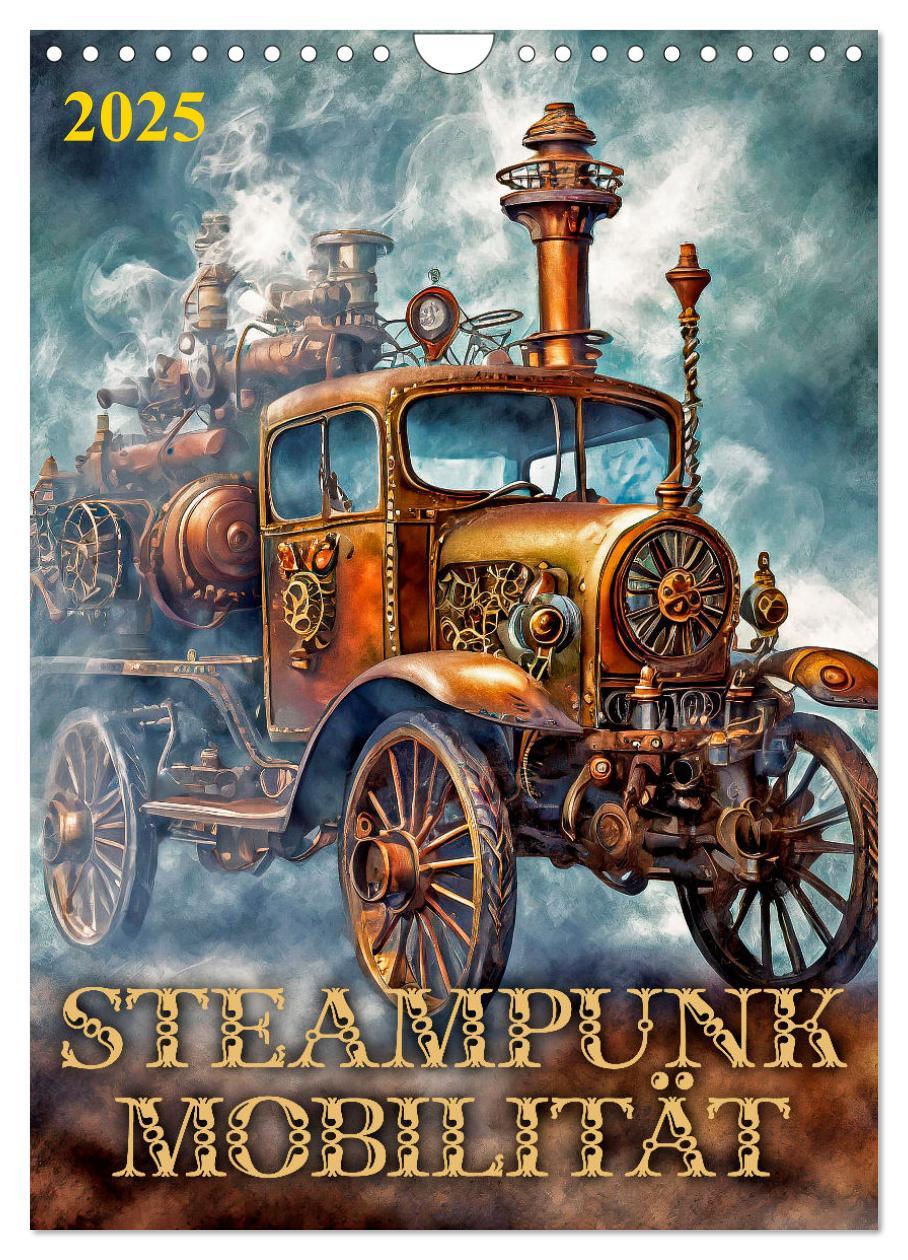 Cover: 9783383801624 | Steampunk Mobilität (Wandkalender 2025 DIN A4 hoch), CALVENDO...