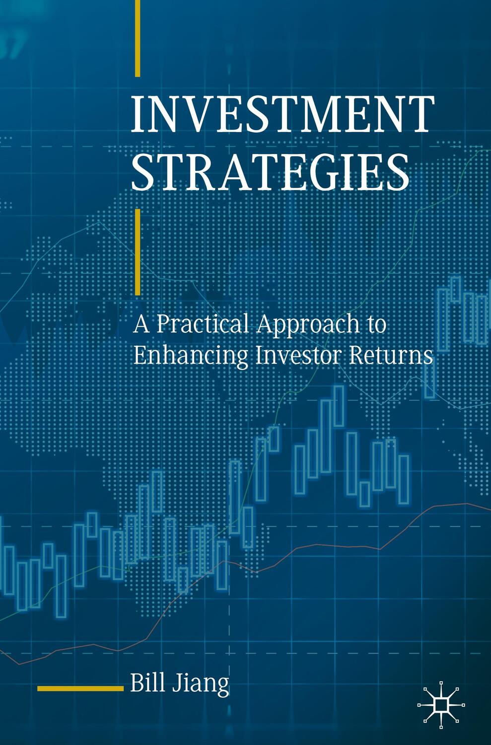 Cover: 9783030827106 | Investment Strategies | Bill Jiang | Buch | HC runder Rücken kaschiert