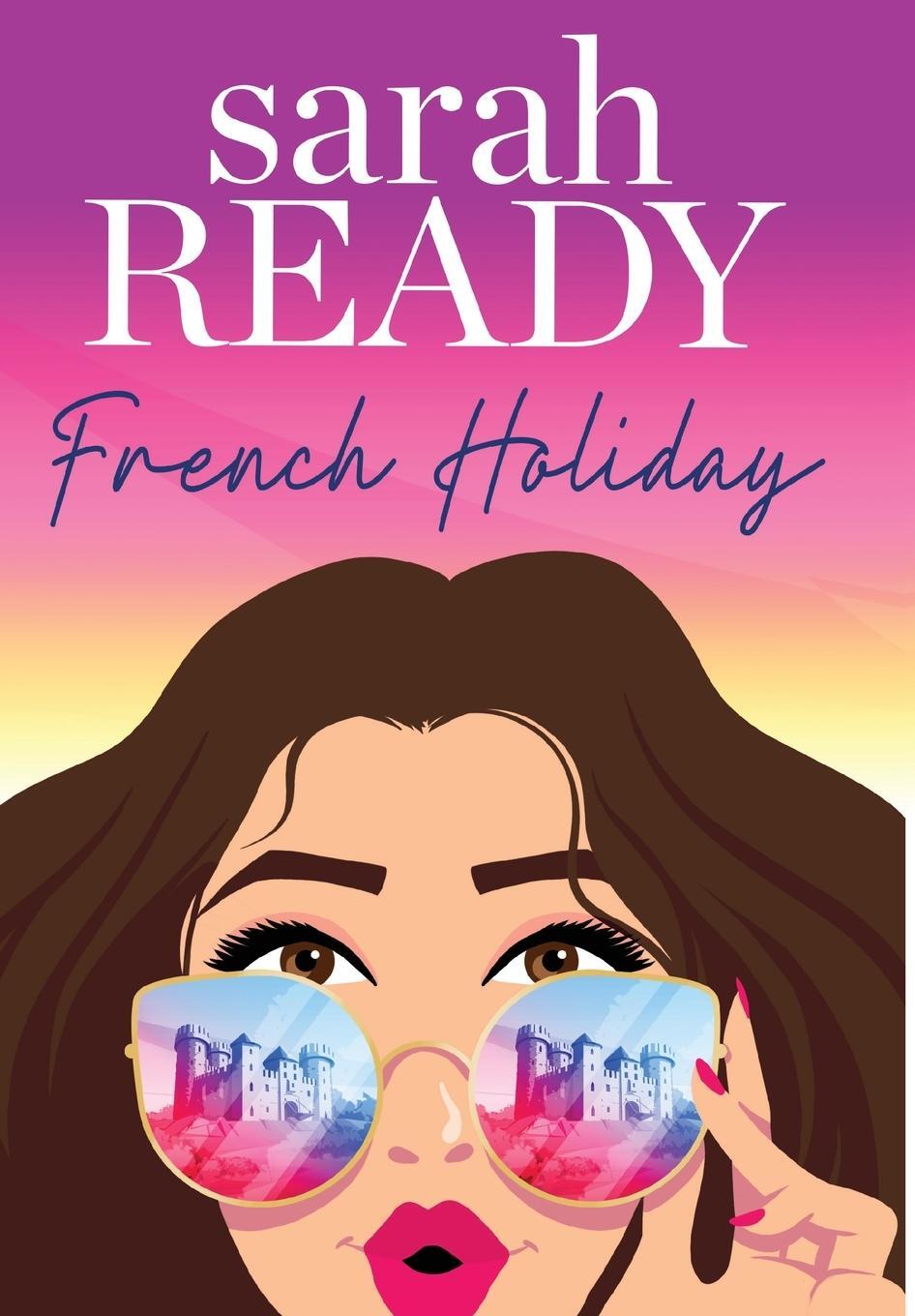 Cover: 9781954007505 | French Holiday | Sarah Ready | Buch | Englisch | 2023 | W. W. Crown