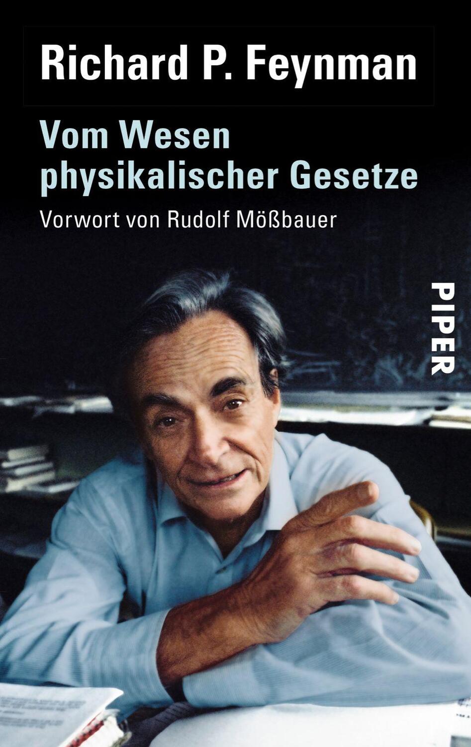 Cover: 9783492217484 | Vom Wesen physikalischer Gesetze | Richard P. Feynman | Taschenbuch