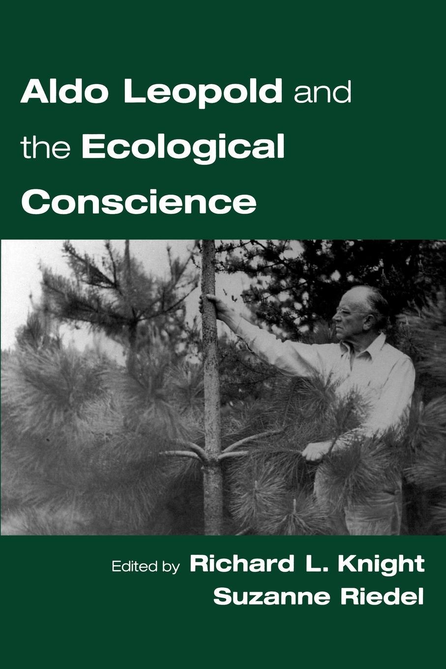 Cover: 9780195149449 | Aldo Leopold and the Ecological Conscience | Suzanne Riedel | Buch