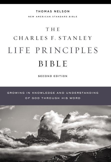 Cover: 9780785225645 | NASB, Charles F. Stanley Life Principles Bible, 2nd Edition,...
