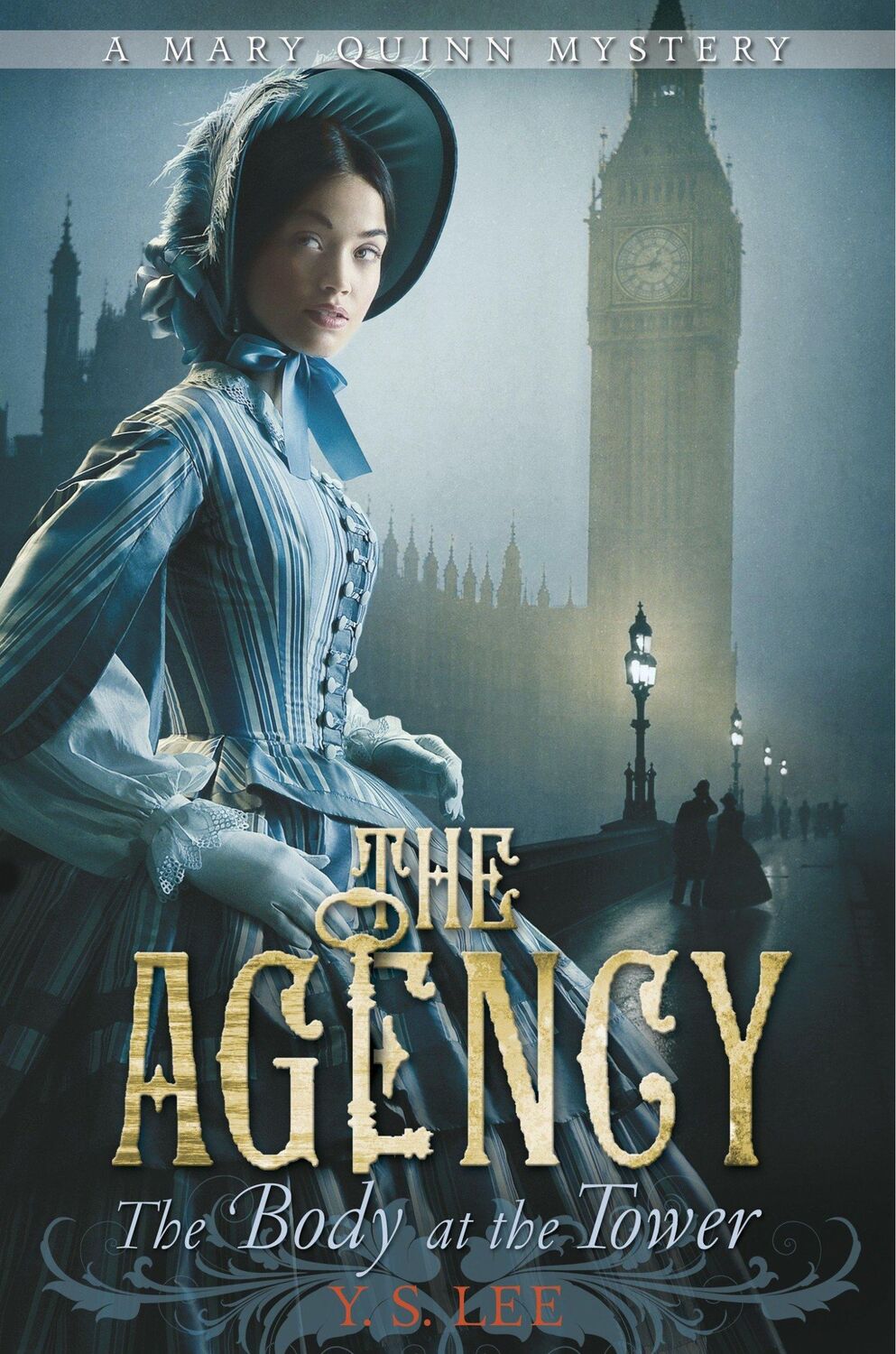 Cover: 9780763649685 | The Agency 2: The Body at the Tower | Y S Lee | Buch | Englisch | 2010