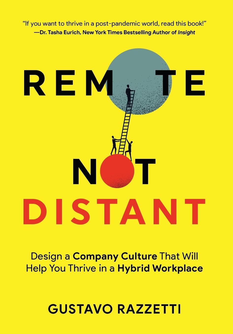 Cover: 9780999097380 | Remote Not Distant | Gustavo Razzetti | Buch | Englisch | 2022
