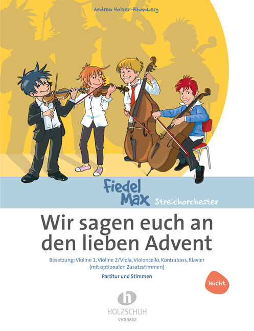 Cover: 9790201309217 | Wir sagen euch an den lieben Advent | Andrea Holzer-Rhomberg | Deutsch