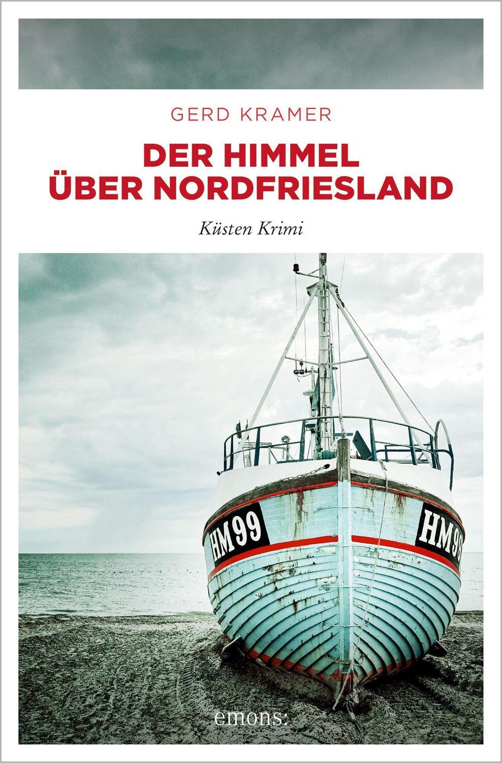 Cover: 9783740813277 | Der Himmel über Nordfriesland | Küsten Krimi | Gerd Kramer | Buch