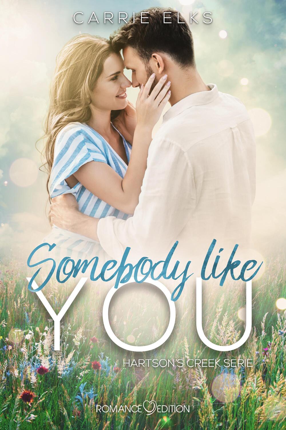 Cover: 9783903413412 | Somebody like you | The Heartbreak Brothers 4 | Carrie Elks | Buch