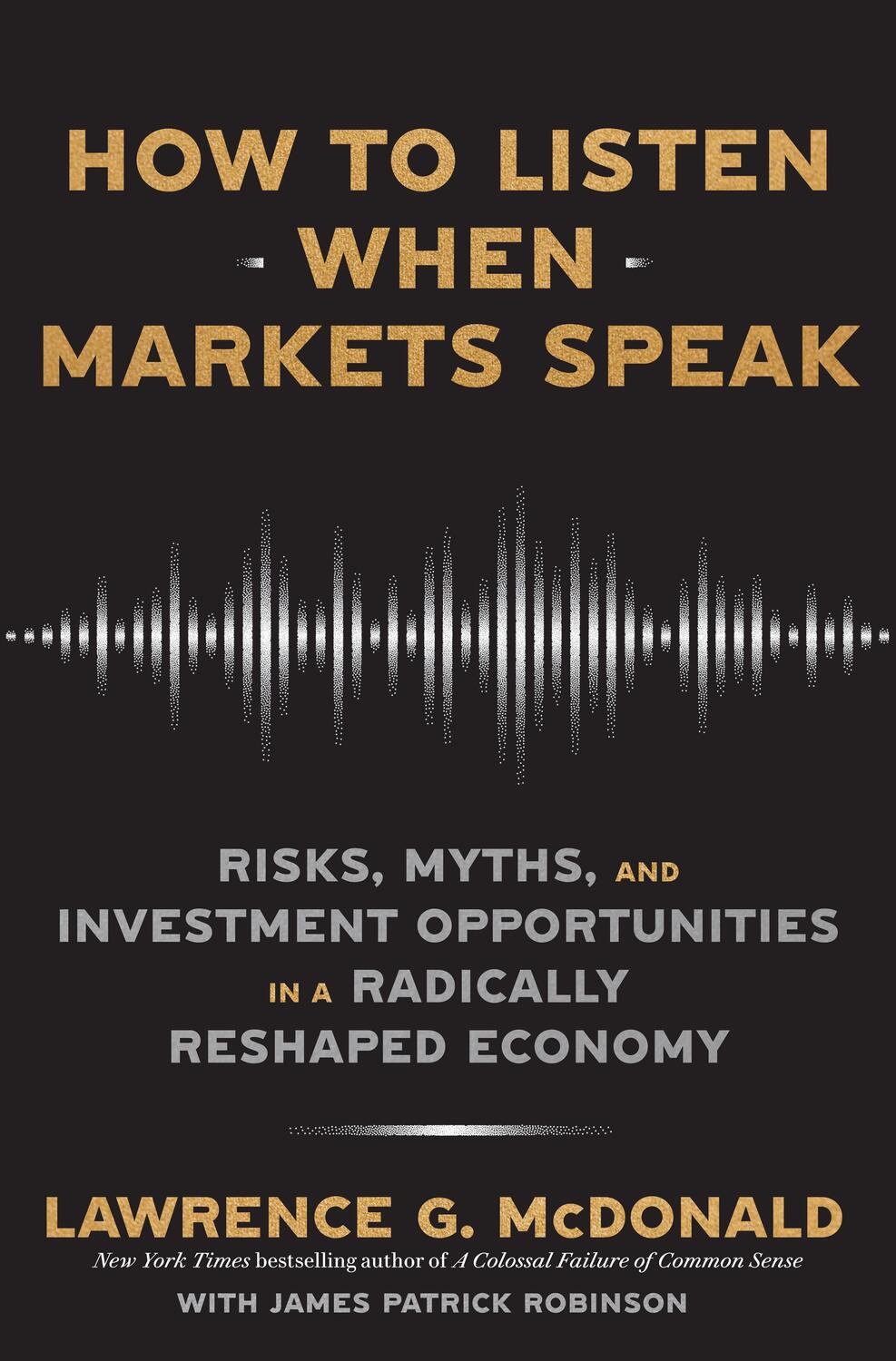 Cover: 9781911709626 | How to Listen When Markets Speak | Lawrence McDonald (u. a.) | Buch