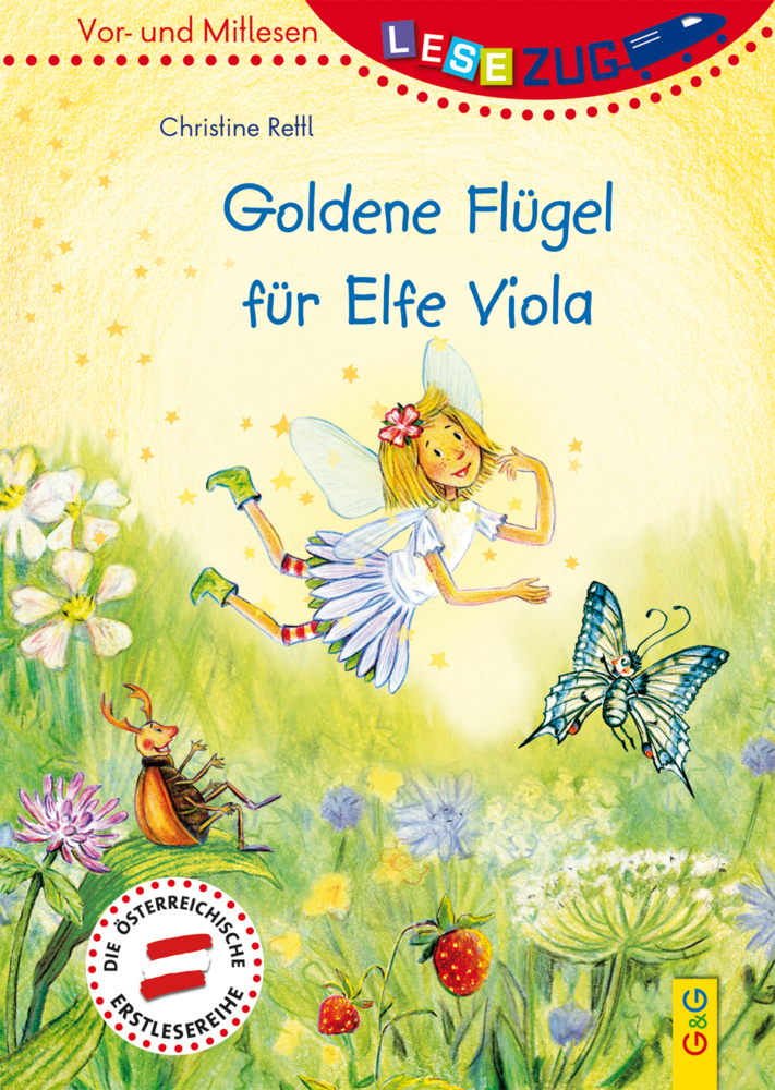Cover: 9783707421071 | Goldene Flügel für Elfe Viola | Christine Rettl | Buch | 2017