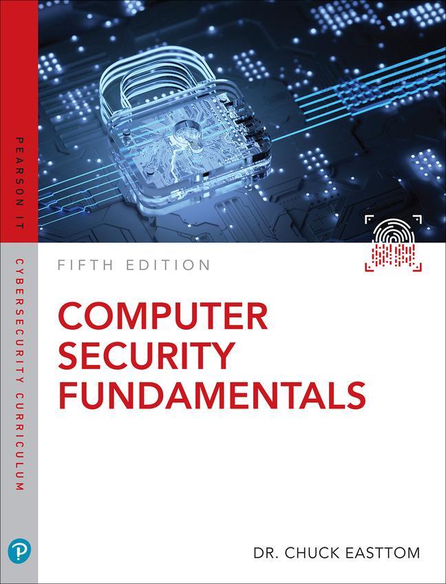 Cover: 9780137984787 | Computer Security Fundamentals | William Easttom | Taschenbuch | 2022