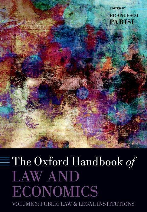 Cover: 9780198845171 | The Oxford Handbook of Law and Economics | Francesco Parisi | Buch