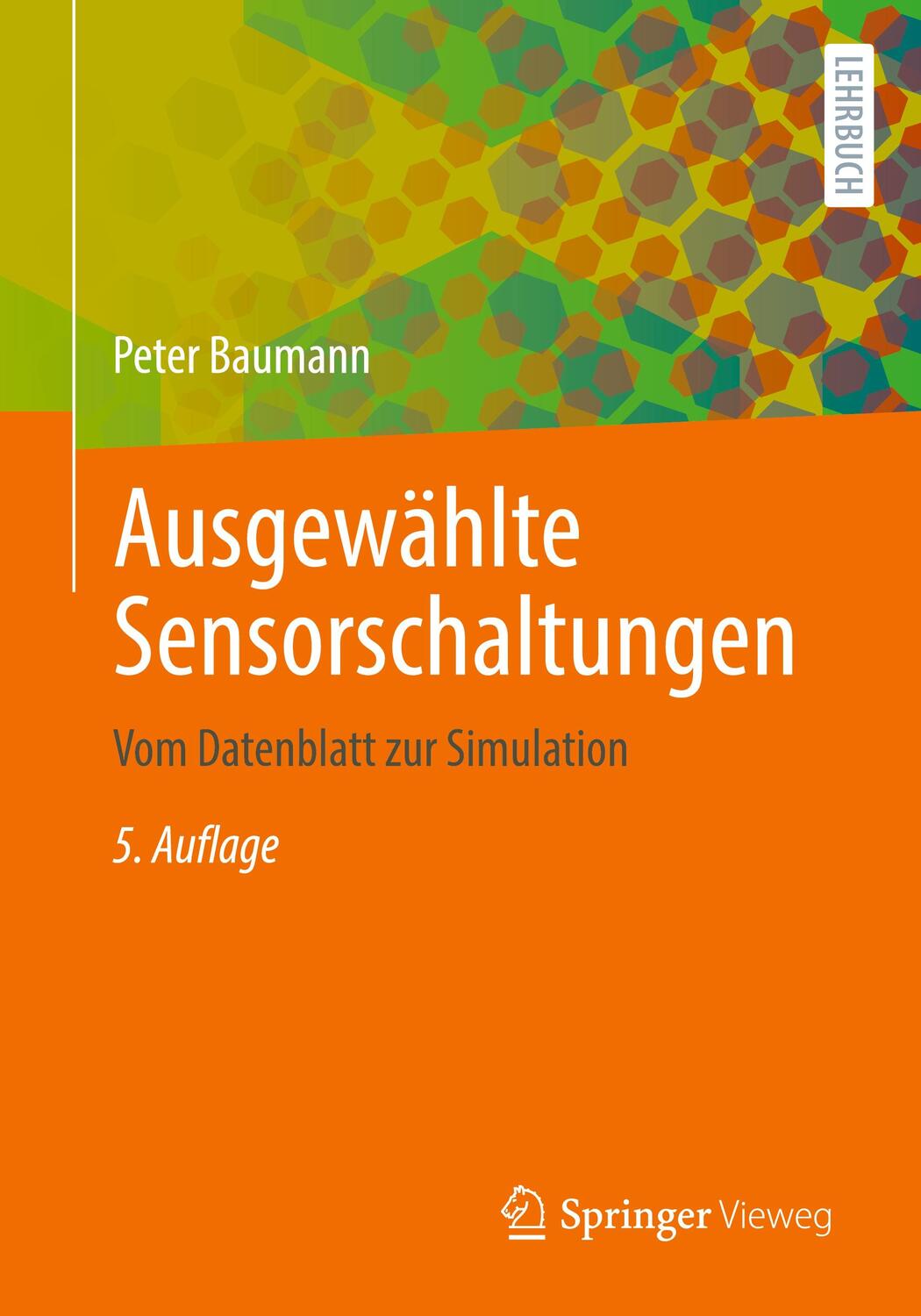 Cover: 9783658390037 | Ausgewählte Sensorschaltungen | Vom Datenblatt zur Simulation | Buch