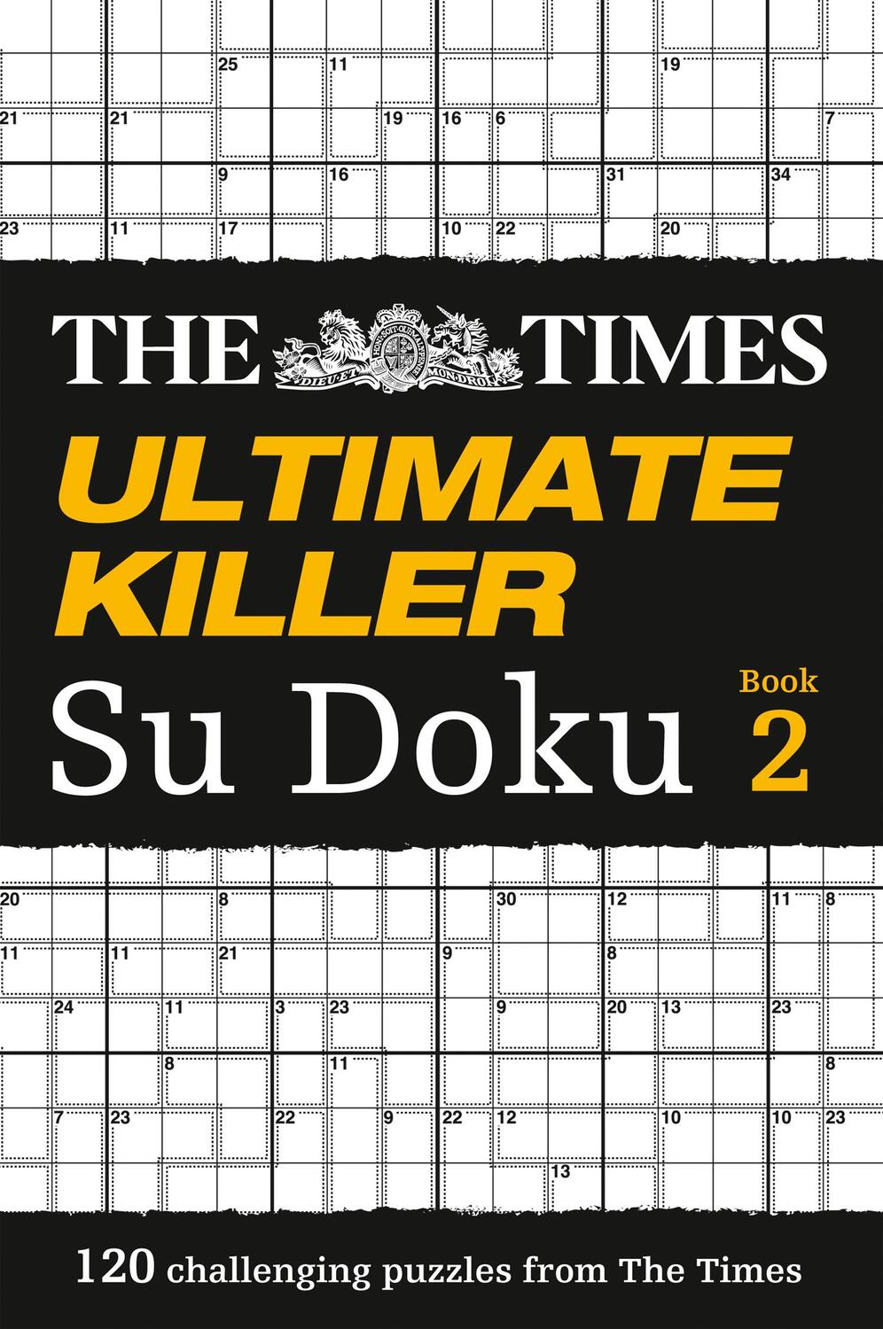 Cover: 9780007364527 | The Times Ultimate Killer Su Doku Book 2 | The Times Mind Games | Buch