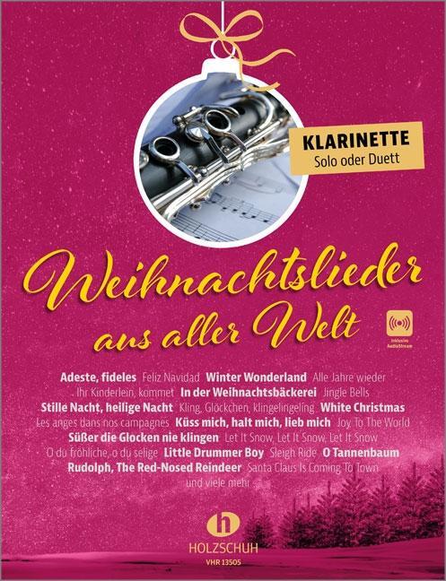 Cover: 9783864341892 | Weihnachtslieder aus aller Welt - Klarinette | Broschüre | 44 S.