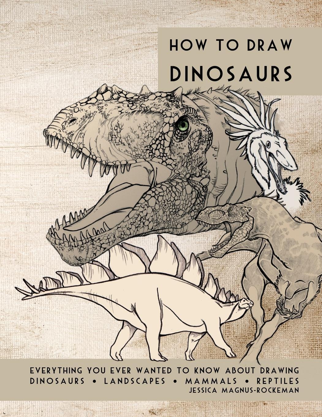 Cover: 9780990747215 | How to Draw Dinosaurs | Jessica Rockeman | Taschenbuch | Paperback