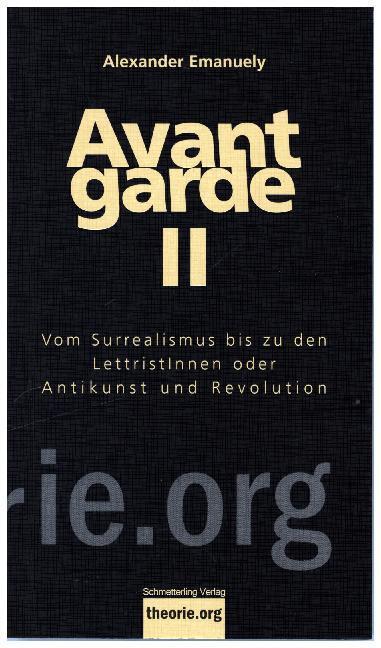 Cover: 9783896576873 | Avantgarde II | Alexander Emanuely | Taschenbuch | 231 S. | Deutsch
