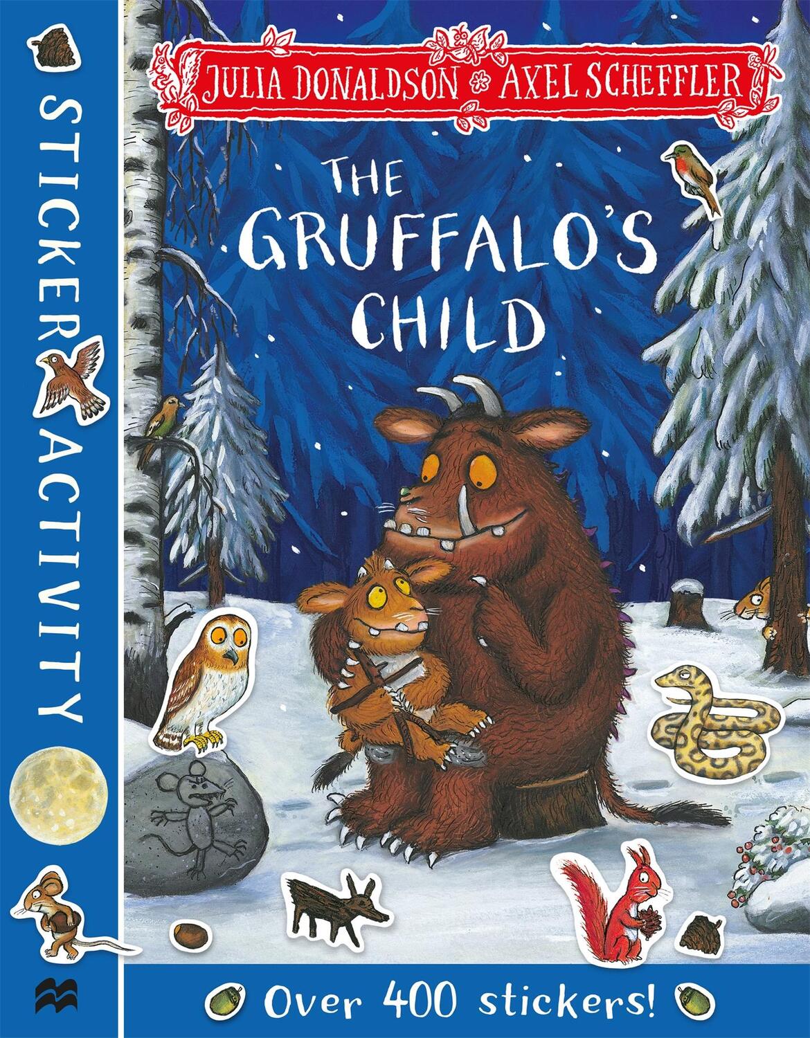 Cover: 9781529010954 | The Gruffalo's Child Sticker Book | Julia Donaldson | Taschenbuch