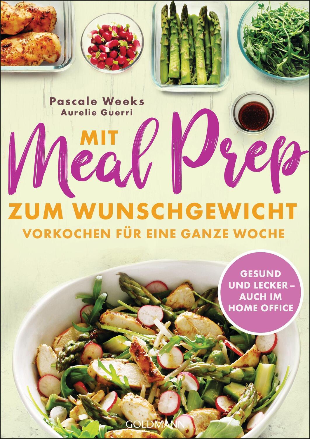 Cover: 9783442178940 | Mit Meal Prep zum Wunschgewicht | Pascale Weeks (u. a.) | Taschenbuch