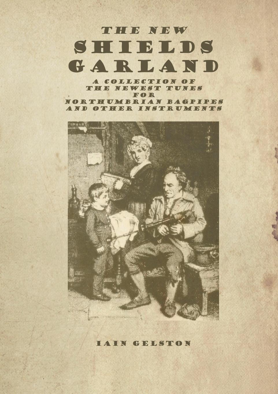 Cover: 9781667149929 | The New Shields Garland | Iain Gelston | Taschenbuch | Paperback