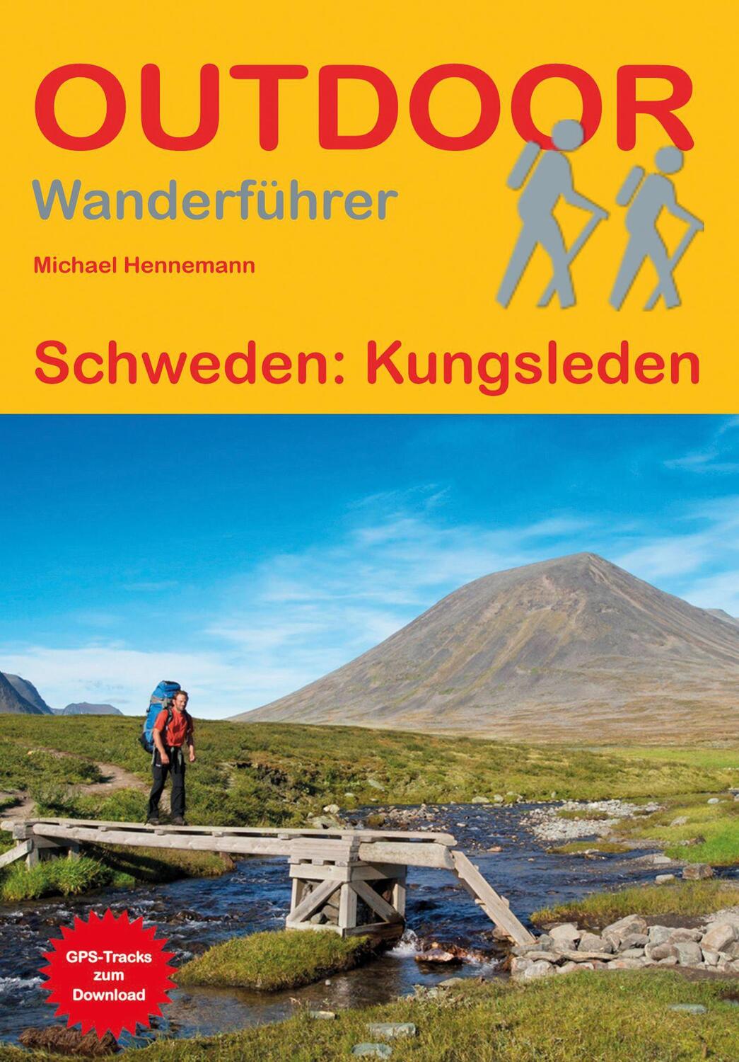 Cover: 9783866868212 | Schweden: Kungsleden | Michael Hennemann | Taschenbuch | 224 S. | 2024