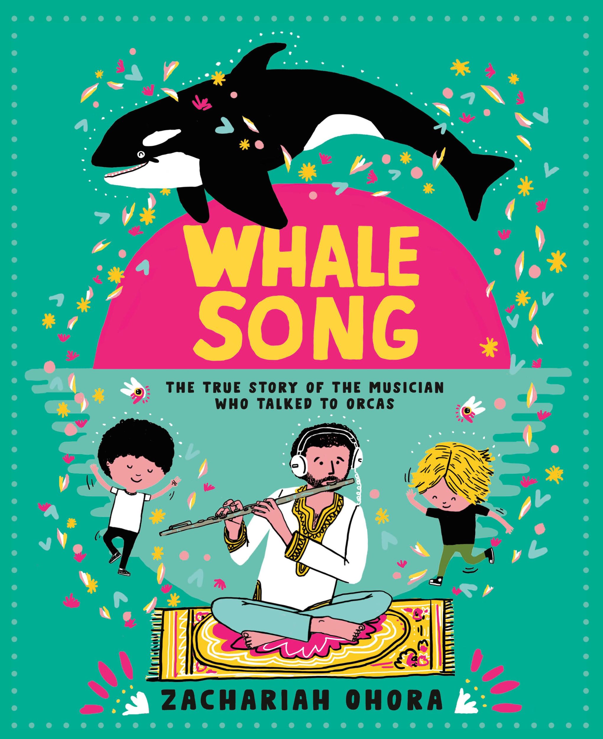 Cover: 9781774883945 | Whalesong: The True Story of the Musician Who Talked to Orcas | Ohora