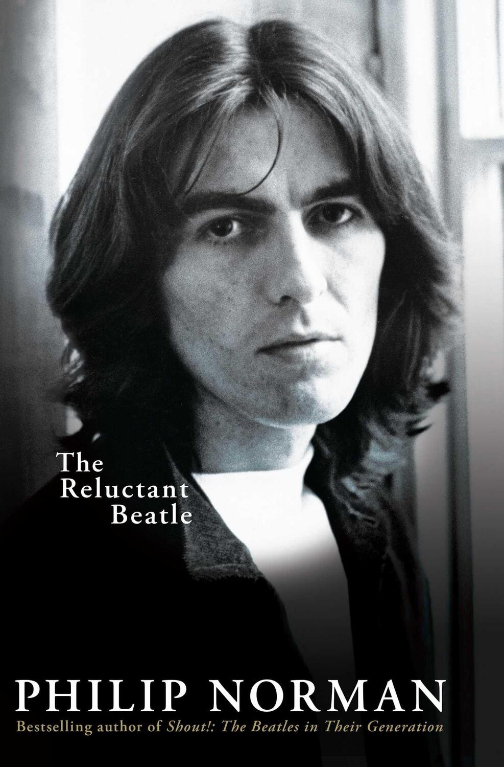 Cover: 9781398513402 | George Harrison | The Reluctant Beatle | Philip Norman | Buch | 2023