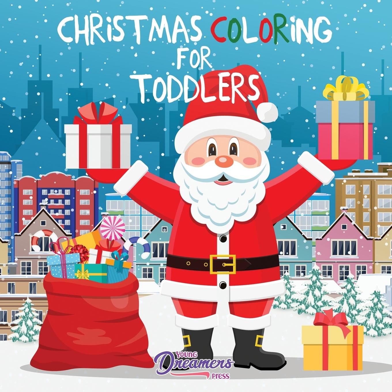 Cover: 9781989387870 | Christmas Coloring for Toddlers | Young Dreamers Press | Taschenbuch