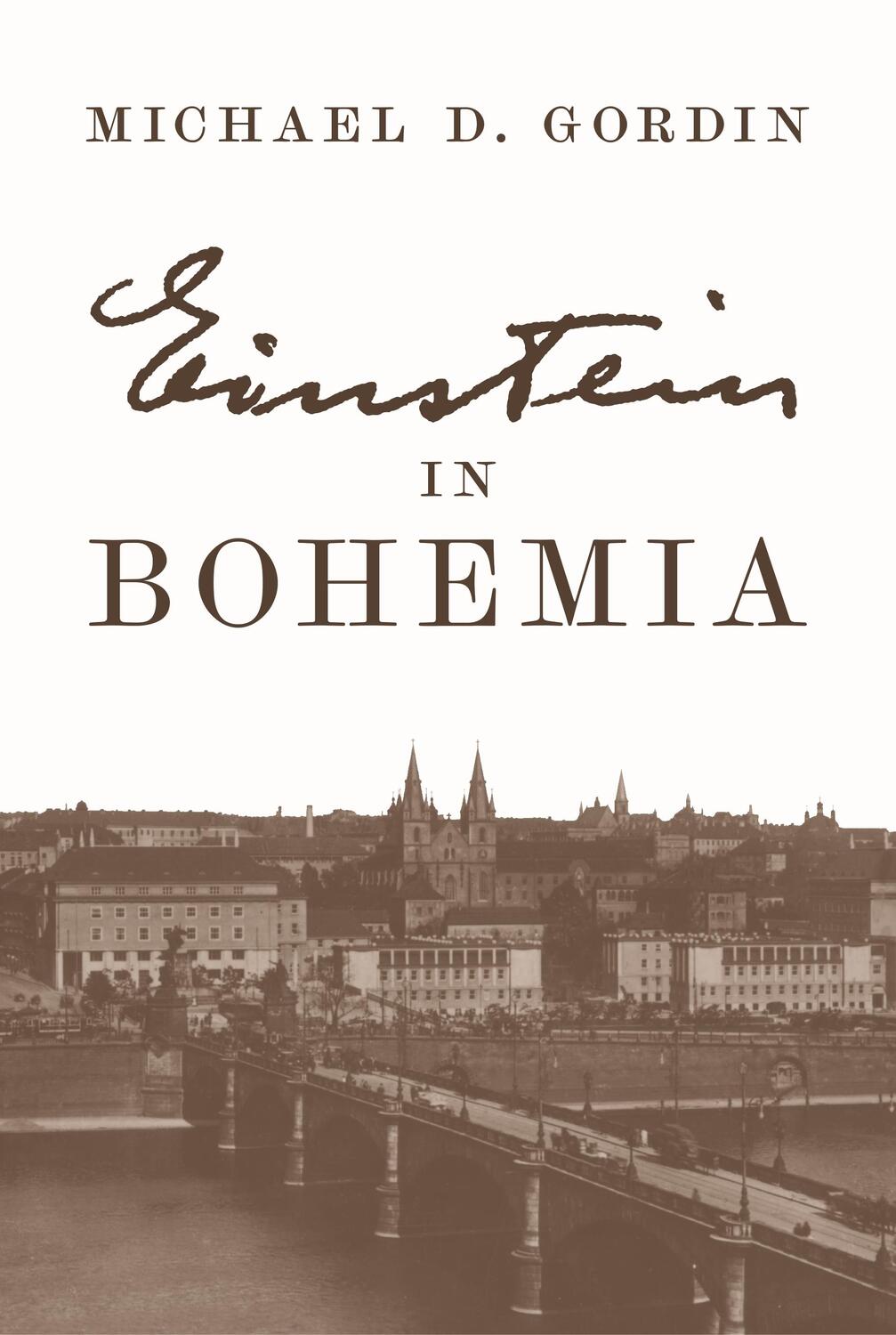 Cover: 9780691203829 | Einstein in Bohemia | Michael D Gordin | Taschenbuch | Englisch | 2022