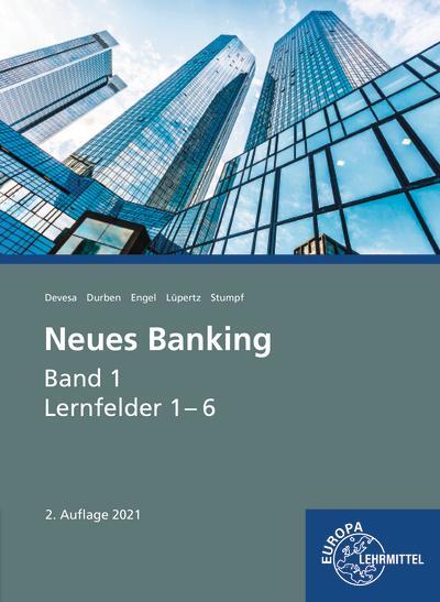 Cover: 9783758572715 | Neues Banking Band 1 | Lernfelder 1-6 | Michael Devesa (u. a.) | Buch