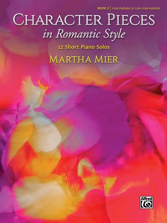 Cover: 9781470641443 | Character Pieces in Romantic Style, Book 2: 12 Short Piano Solos