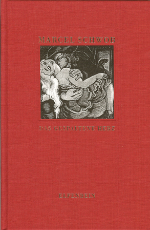 Cover: 9783932245718 | Das gespaltene Herz | Marcel Schwob | Buch | 264 S. | Deutsch | 2005