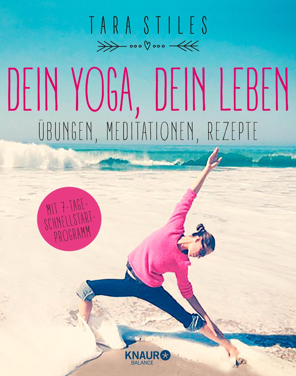 Cover: 9783426657614 | Dein Yoga, dein Leben | Übungen, Meditationen, Rezepte | Tara Stiles